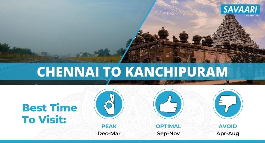 Chennai to Kanchipuram Distance – Time, Routes & Useful Travel Information